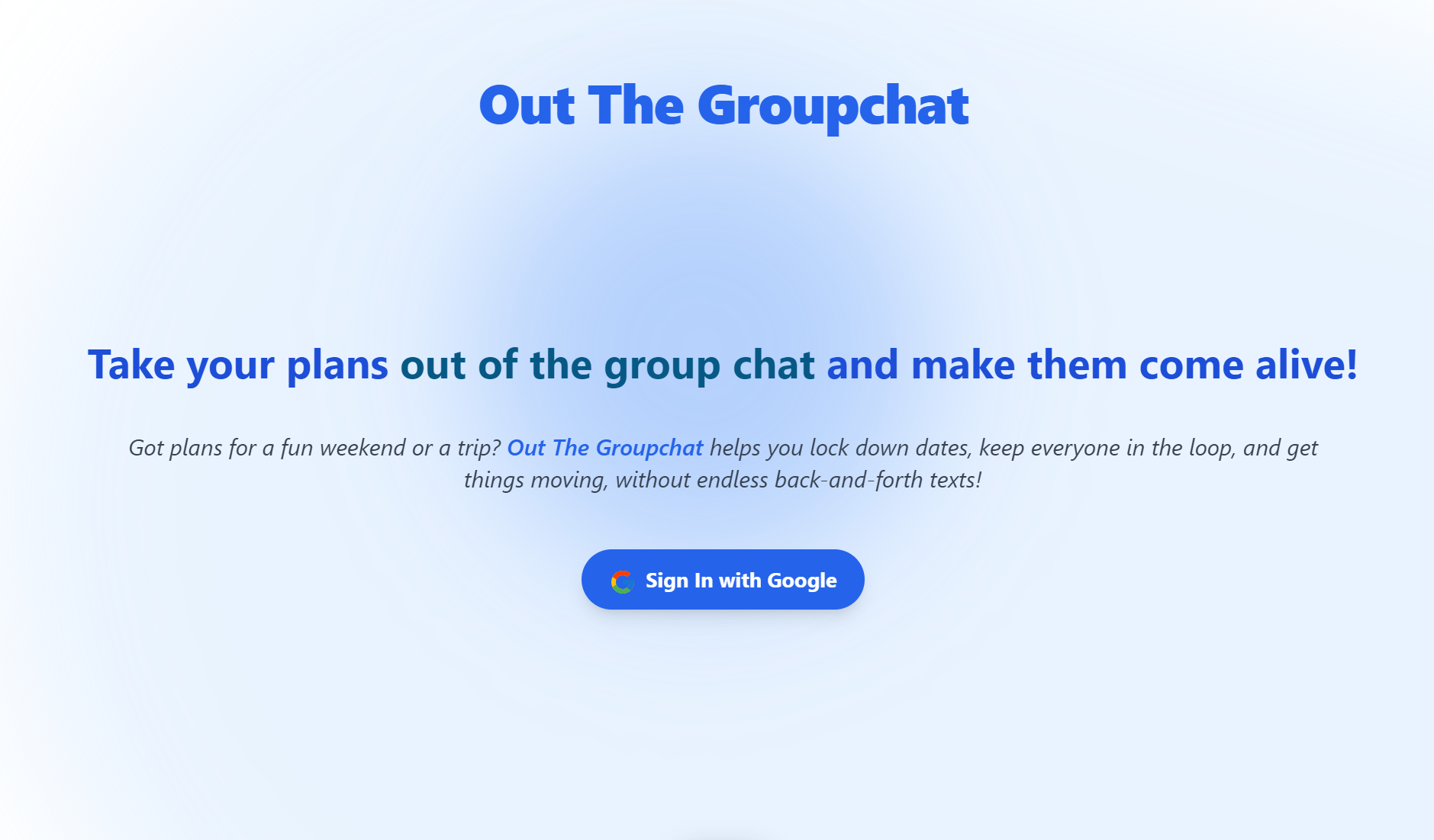 Out The Groupchat